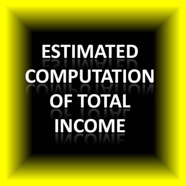 Estimated Computation of Total Income FY 2024-25