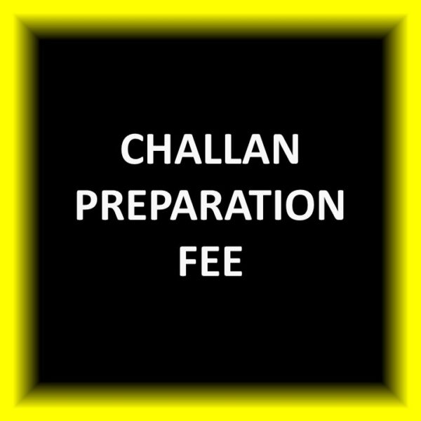 Slide36 Challan Preparation Fee