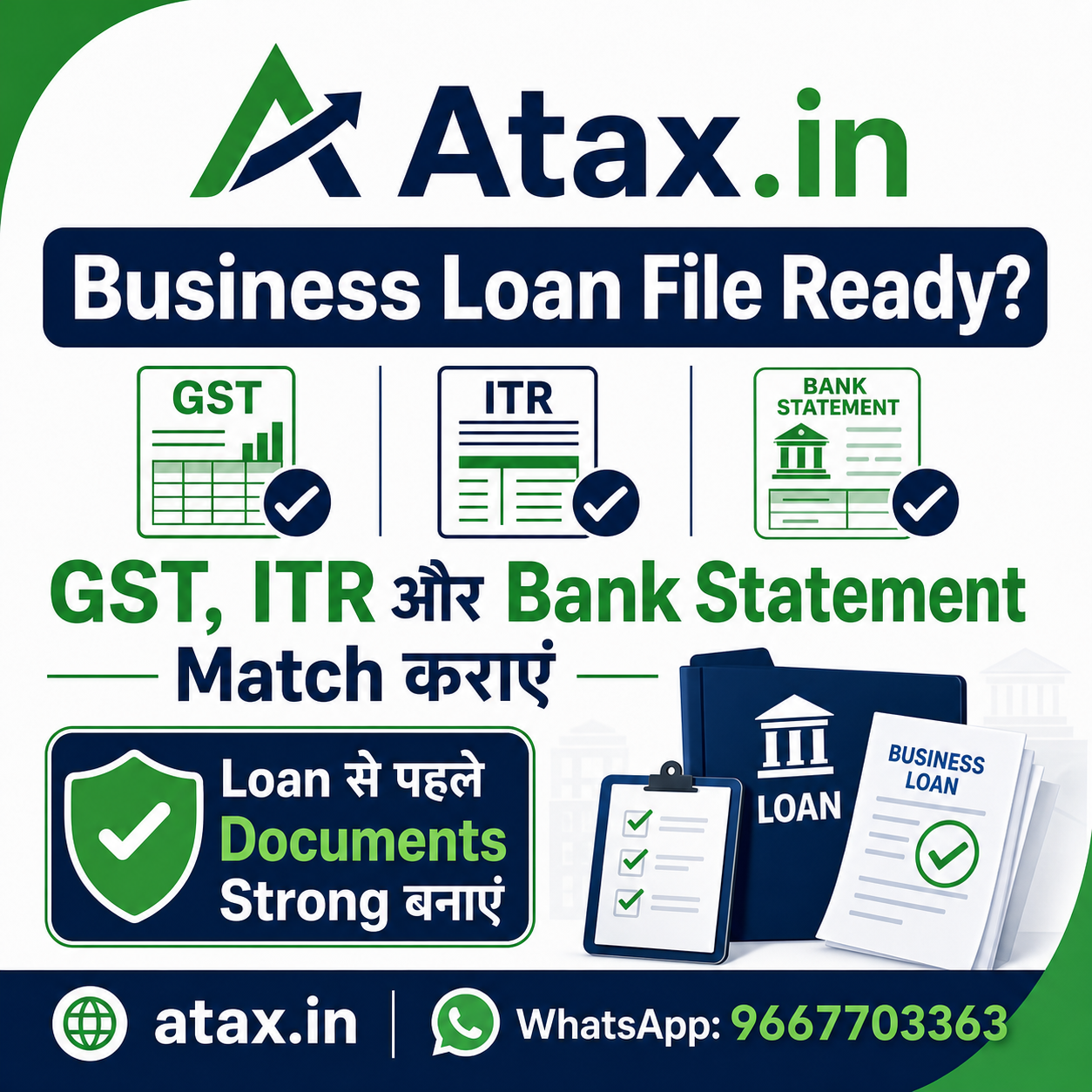 Atax.in poster - business loan file ke liye GST ITR bank statement match